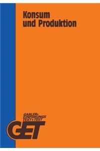 Konsum und Produktion