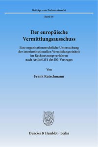 Der Europaische Vermittlungsausschuss