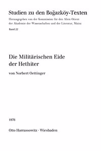 Die Militarischen Eide Der Hethiter