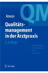 Qualitätsmanagement in Der Arztpraxis