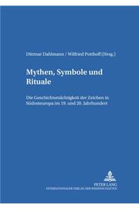 Mythen, Symbole und Rituale