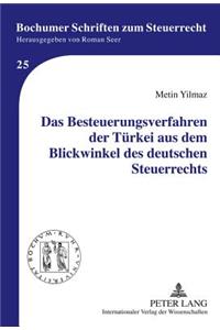 Besteuerungsverfahren Der Tuerkei Aus Dem Blickwinkel Des Deutschen Steuerrechts