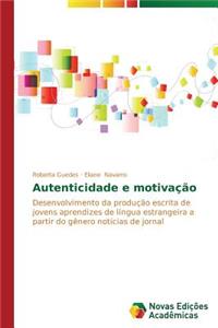 Autenticidade e motivação