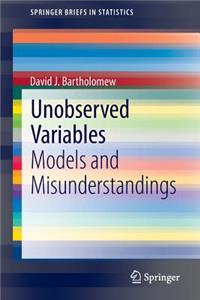 Unobserved Variables