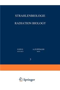 Strahlenbiologie / Radiation Biology