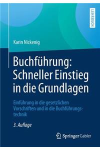 Buchführung: Schneller Einstieg in Die Grundlagen