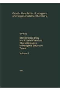 Typix -- Standardized Data and Crystal Chemical Characterization of Inorganic Structure Types