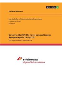 Screen to identify the novel pancreatic gene Synaptotagmin 13 (Syt13)