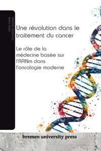 révolution dans le traitement du cancer: Le rôle de la médecine basée sur l'ARNm dans l'oncologie moderne