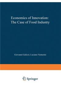 Economics of Innovation: The Case of Food Industry