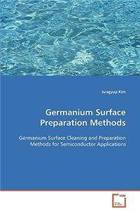 Germanium Surface Preparation Methods