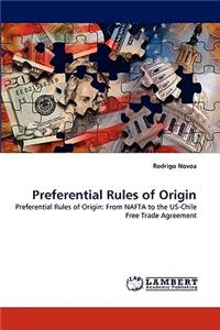 Preferential Rules of Origin