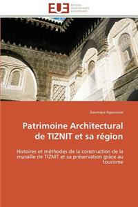 Patrimoine Architectural de Tiznit Et Sa Région