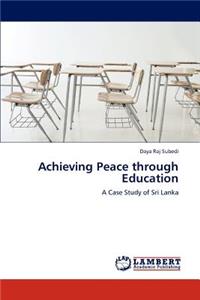 Achieving Peace Through Education