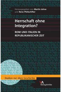 Herrschaft Ohne Integration?