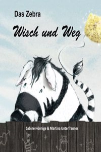 Zebra Wisch und Weg
