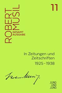 In Zeitungen und Zeitschriften: Unselbststandige Veroffentlichungen 1925-1938