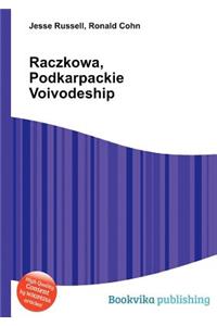 Raczkowa, Podkarpackie Voivodeship