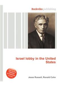 Israel Lobby in the United States
