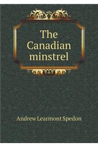 The Canadian Minstrel