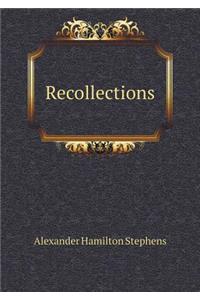 Recollections