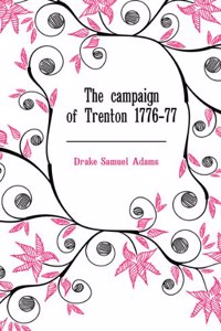 campaign of Trenton, 1776-77