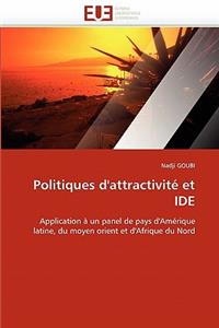 Politiques d''attractivité Et Ide