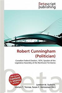 Robert Cunningham (Politician)