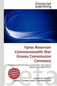 Ypres Reservoir Commonwealth War Graves Commission Cemetery