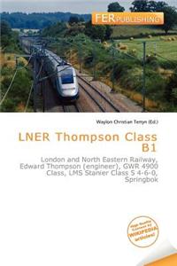 Lner Thompson Class B1