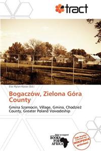 Bogacz W, Zielona G Ra County