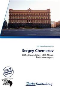 Sergey Chemezov