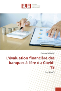 L'évaluation financière des banques à l'ère du Covid-19