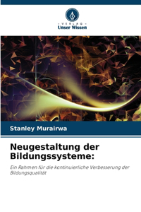 Neugestaltung der Bildungssysteme