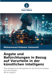 Ängste und Befürchtungen in Bezug auf Vorurteile in der künstlichen Intelligenz