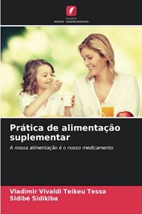 Prática de alimentação suplementar