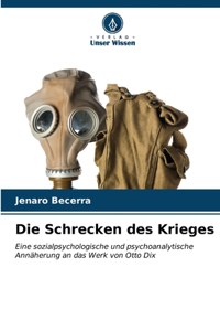 Schrecken des Krieges