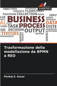 Trasformazione della modellazione da BPMN a REO