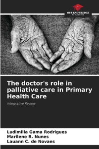 doctor's role in palliative care in Primary Health Care