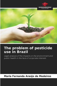 problem of pesticide use in Brazil