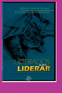 Liderados Para Liderar