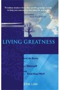 Living Greatness