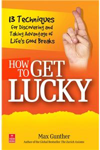 How To Get Lucky