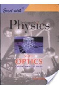 Excel with Fundamentals of Physics Vol.I - Optics