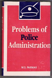 Problems of Police Administration