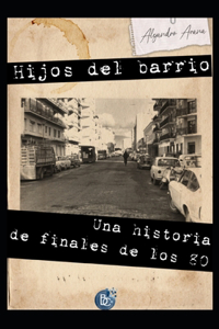 Hijos del Barrio