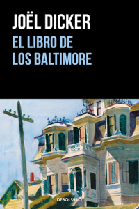 Libro de Los Baltimore / The Book of the Baltimores