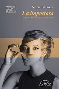 La impostora: Cuaderno de traduccion de una escritora