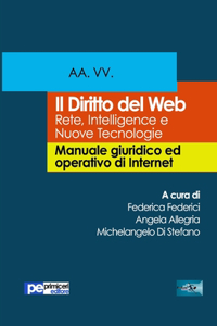 diritto del web. Rete, Intelligence e Nuove Tecnologie