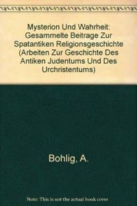 Mysterion Und Wahrheit